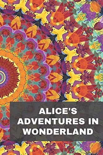Alice's Adventures in Wonderland