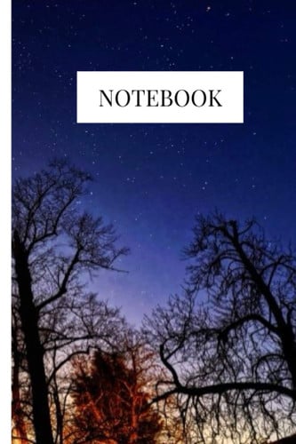 Notebook: A starry nights sky notebook journal for the fans of space