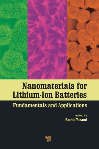Nanomaterials for Lithium-Ion Batteries: Fundamentals and Applications