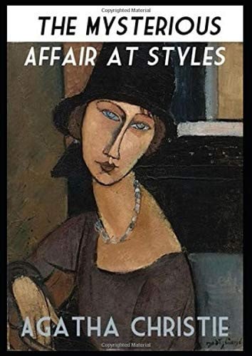 The Mysterious Affair at Styles Hercule Poirot #1