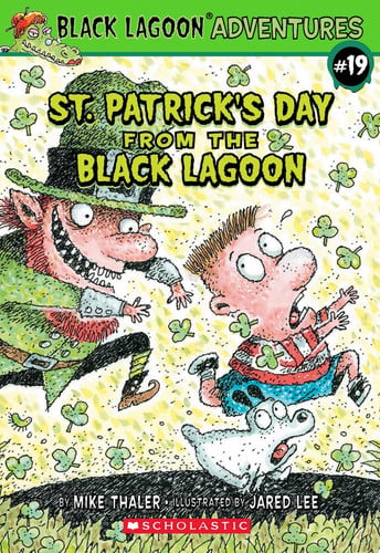 Cover of St. Patrick's Day from the Black Lagoon (Black Lagoon Adventures #19)