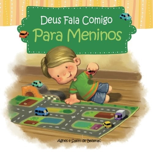 Deus fala comigo - Para Meninos: Um livro devocional para meninos