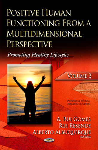Positive Human Functioning from a Multidimensional Perspective Volume 2: Promoting Healthy Lifestyles