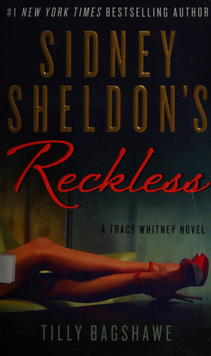 Sidney Sheldon's Reckless A Tracy Whitney Novel