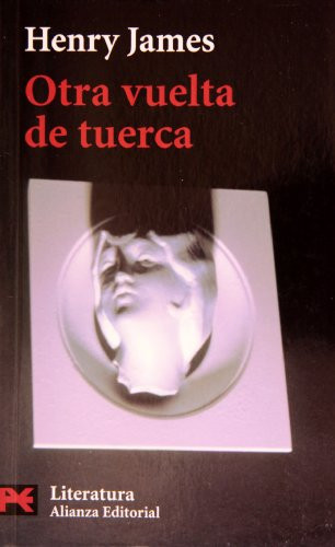 Otra vuelta de tuerca (Spanish Edition)