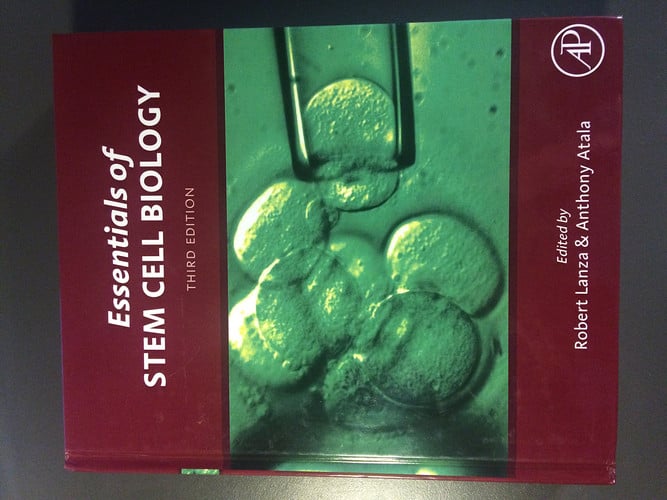 Essentials of Stem Cell Biology