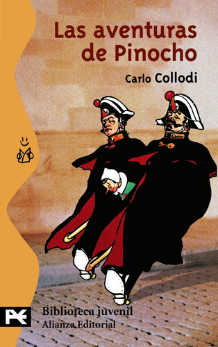 Las aventuras de Pinocho (Biblioteca tematica; Juvenil) (Spanish Edition)