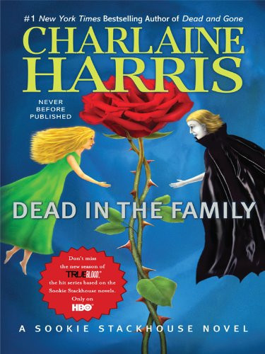 Dead in the Family (Sookie Stackhouse / Southern Vampire)