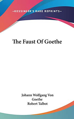 The Faust Of Goethe