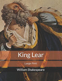 King Lear : Large Print