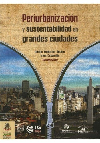 Periurbanización y sustentabilidad en grandes ciudades