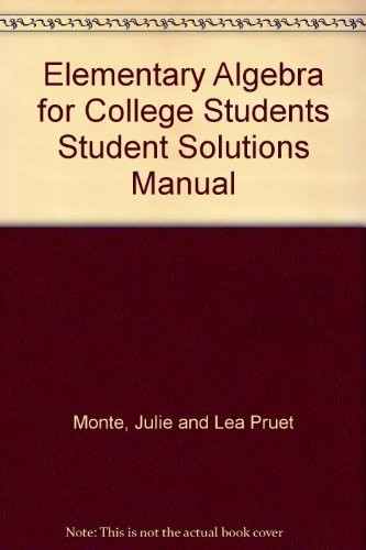 Elementary Algebra for College Students Student Solutions Manual