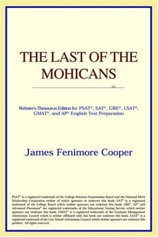 The Last of the Mohicans (Webster's Thesaurus Edition)