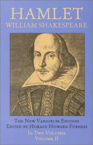 Hamlet: Variorum Edition, Vol. 1