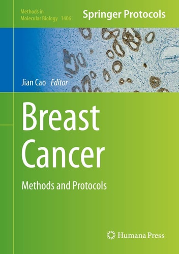 Breast Cancer: Methods and Protocols