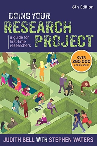 Doing your research project: a guide for first-time researchers