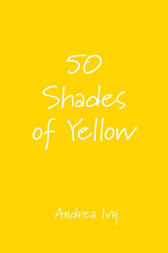 50 Shades of Yellow