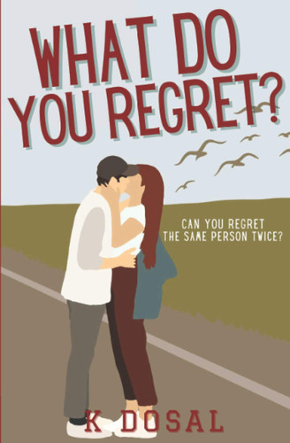 What Do You Regret?