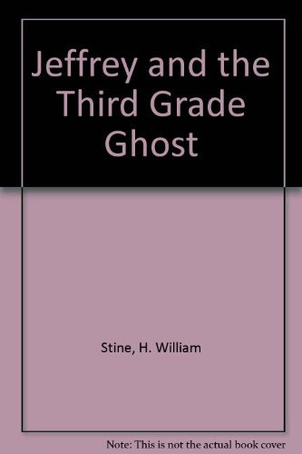 Cover of Jeffrey and the Third Grade Ghost
