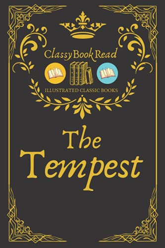 The Tempest (ClassyBookRead Edition) (Illustrated)