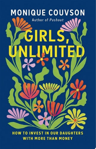 Girls, Unlimited - Book by Monique Couvson