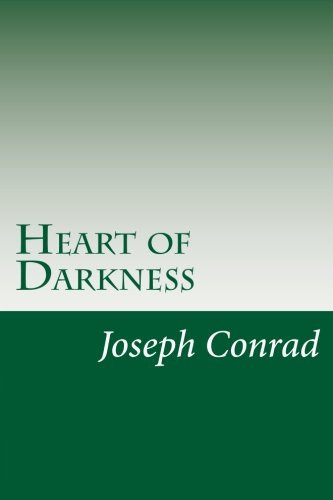 Heart of Darkness : 'As Powerful a Condemnation of Imperialism as Has Ever Been Written'