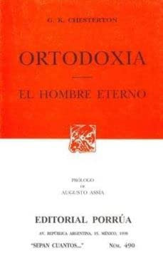 Ortodoxia el hombre eterno