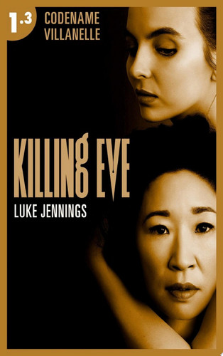 Killing Eve - Codename Villanelle - Episode 3