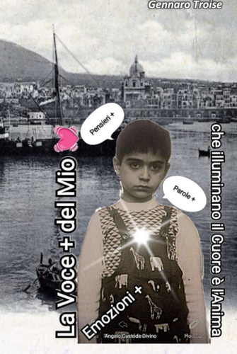 La Voce Positiva Del Mio Cuore Pensieri Positivi, Parole Positive, Emozioni Positive Che Illuminano il Cuore è L'Anima