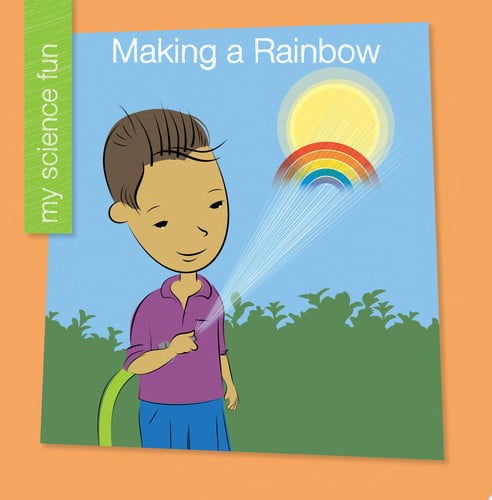 Cover of Making a Rainbow