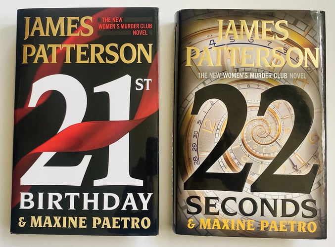 2 James Patterson Books! 1) 21st Birthday 2) 22 Seconds