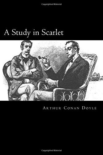 A Study in Scarlet (Sherlock Holmes Series)