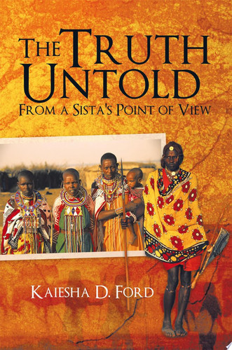 The Truth Untold From a Sista's Point of View