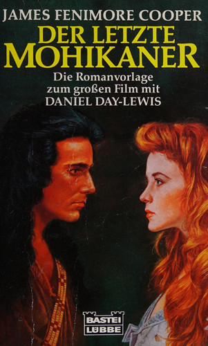 Der Letzte Mohikanerder Roman Zum Film