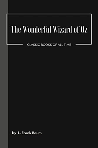 The Wonderful Wizard of Oz