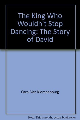 Cover of The King Who Wouldn't Stop Dancing