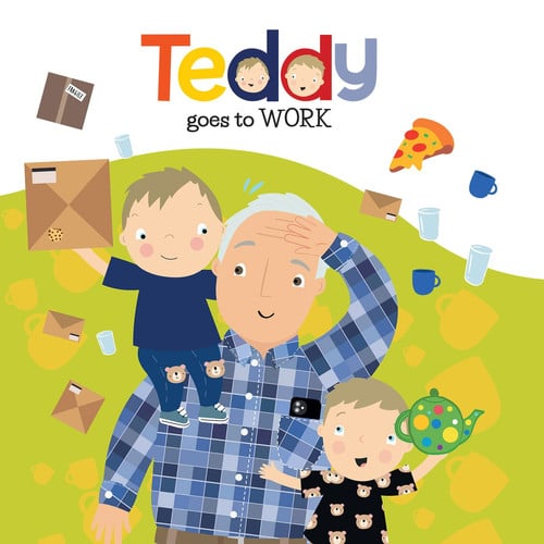 Cover of Teddy Goes to Work