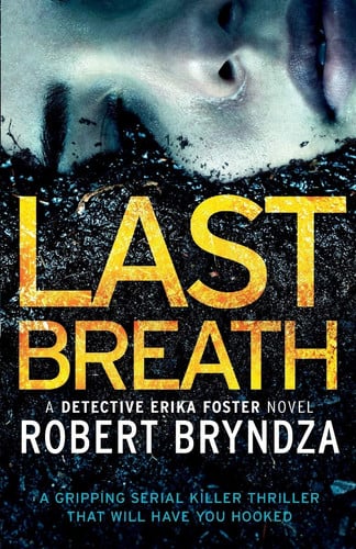 Last Breath A Gripping Serial Killer Thriller That Will Have You Hooked