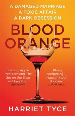 Blood Orange The Gripping, Bestselling Richard and Judy Book Club Thriller