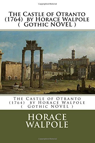 Cover of The Castle of Otranto (1764) by Horace Walpole ( Gothic NOVEL )