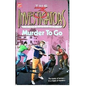 Cover of MURDER TO GO (Three Investigators Crimebusters, No. 2)