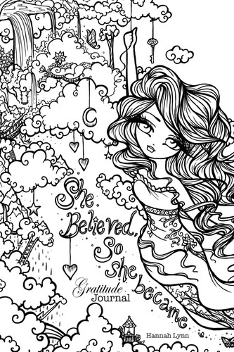 Gratitude Journal: She Believed, So She Became