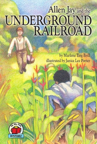 Cover of Allen Jay and the Underground Railroad