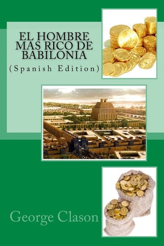 El Hombre Mas Rico de Babilonia