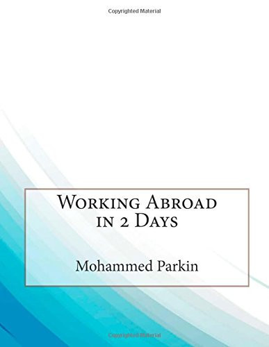 Working Abroad in 2 Days