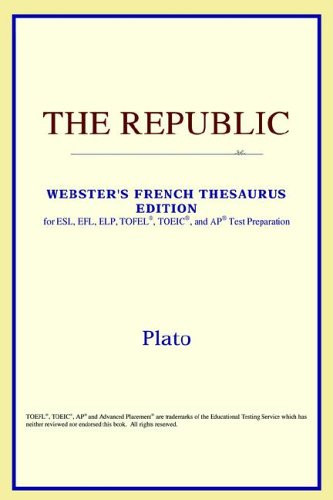The Republic (Webster's French Thesaurus Edition) (French Edition)