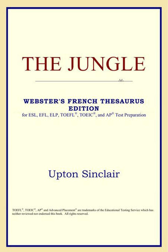 The Jungle (Webster's French Thesaurus Edition)