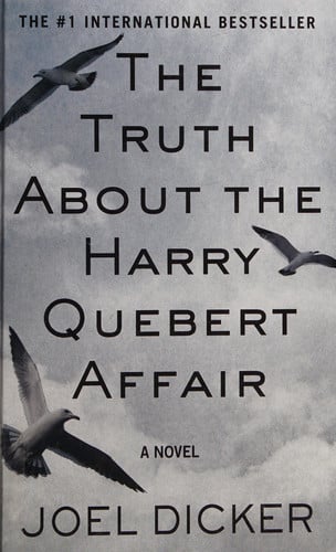 The Truth About The Harry Quebert Affair (Thorndike Press Large Print Basic)