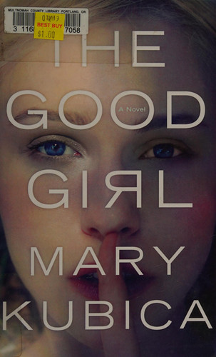 The Good Girl (Thorndike Press Large Print Peer Picks)
