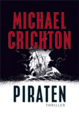 Piraten - Michael Crichton